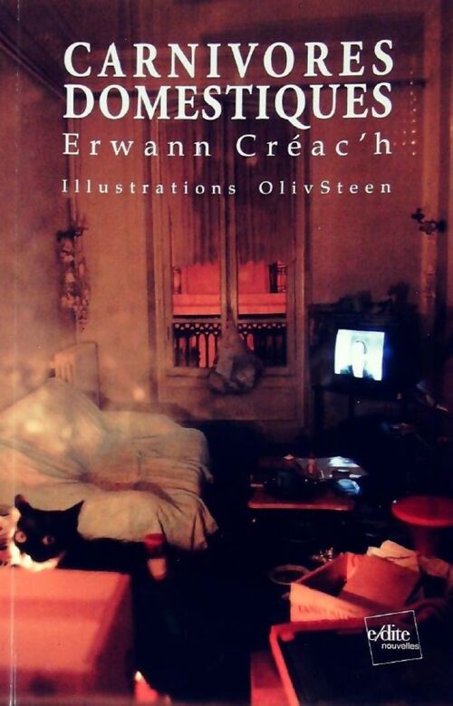 Carnivores domestiques - Erwann Creac'H - Livre