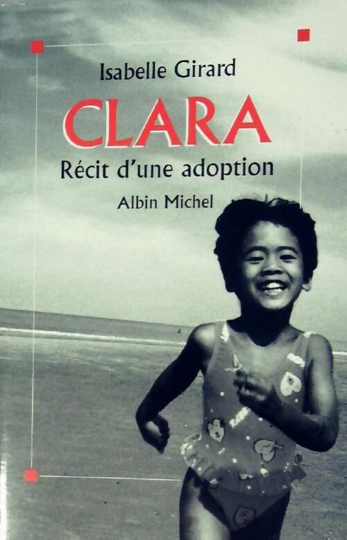 Clara - Isabelle Girard - Livre