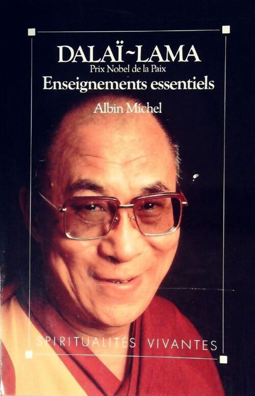 Enseignements essentiels - Dalaï-Lama - Livre