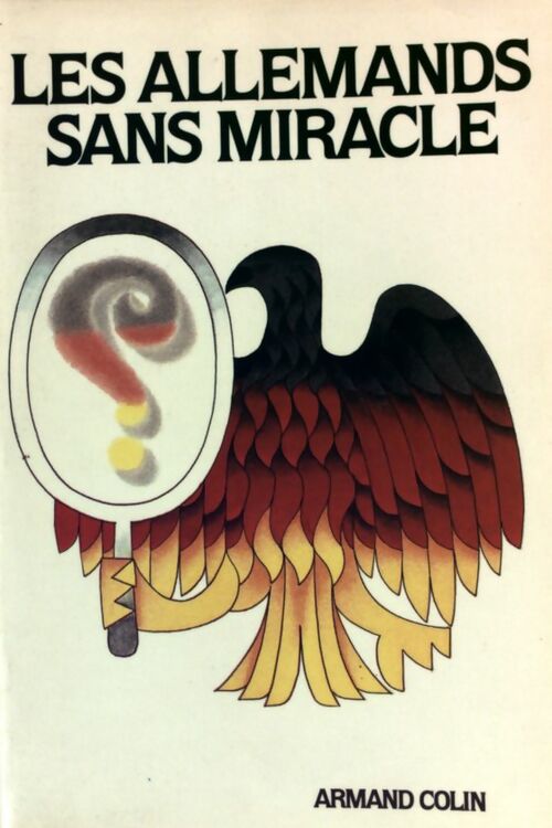 Les allemands sans miracle - Gérard Sandoz - Livre