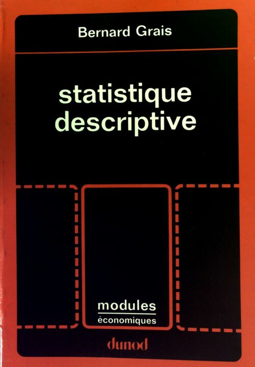 Statistique descriptive - Bernard Grais - Livre