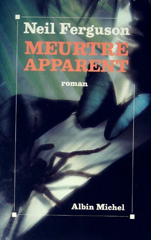 Meurtre apparent - Neil Ferguson - Livre