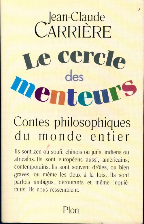 Le cercle des menteurs - Jean-Claude Carrière - Livre
