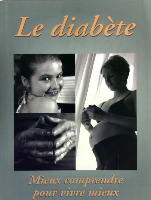 Le diabète - Collectif - Livre