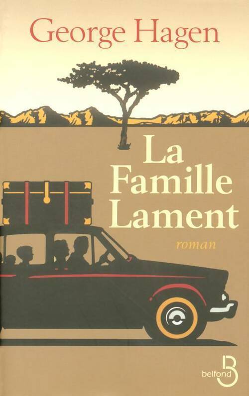 La famille Lament - George Hagen - Livre