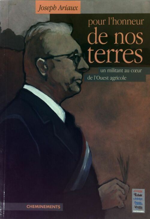Pour l'honneur de nos terres - Joseph Ariaux - Livre