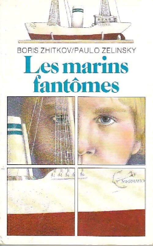 Les marins fantômes - Boris Zhitkov - Livre