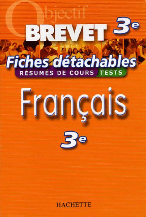 Français 3e : résumés de cours, tests - Isabelle De Lisle - Livre