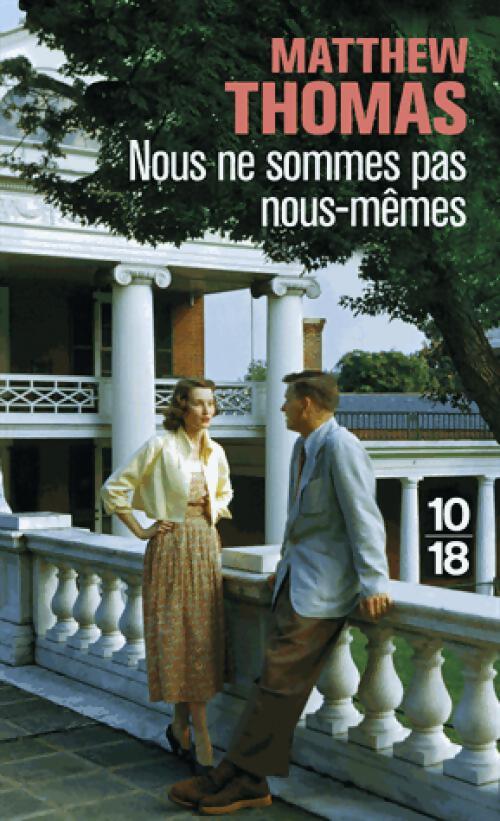 Nous ne sommes pas nous-mêmes - Matthew Thomas - Livre
