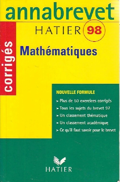 Mathématiques Brevet Corrigés 1998 - Bernard Demeillers - Livre
