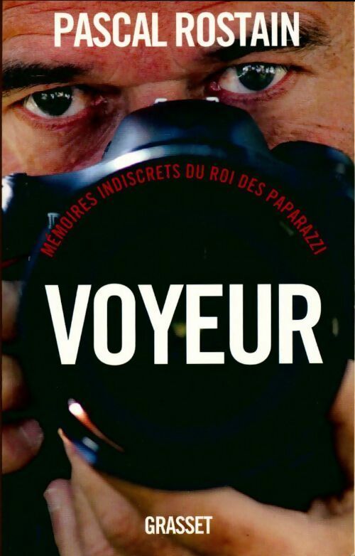Voyeur - Pascal Rostain - Livre