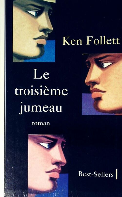 Le troisième jumeau - Ken Follett - Livre