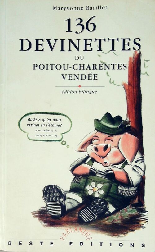 136 devinettes du Poitou-Charentes Vendée - Maryvonne Barillot - Livre