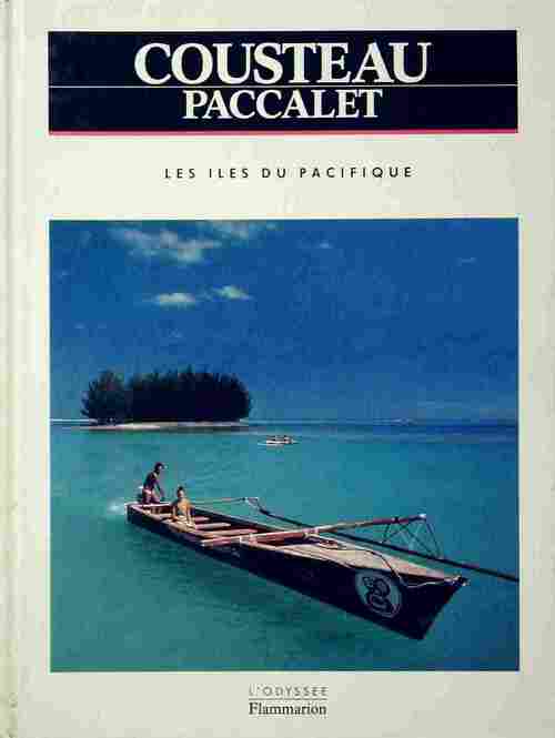 Les îles du Pacifique - Jacques-Yves Cousteau - Livre