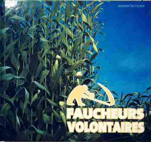 Faucheurs volontaires - Collectif - Livre