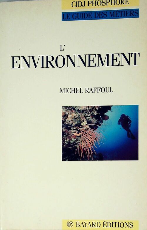 L'environnement - Michel Raffoul - Livre