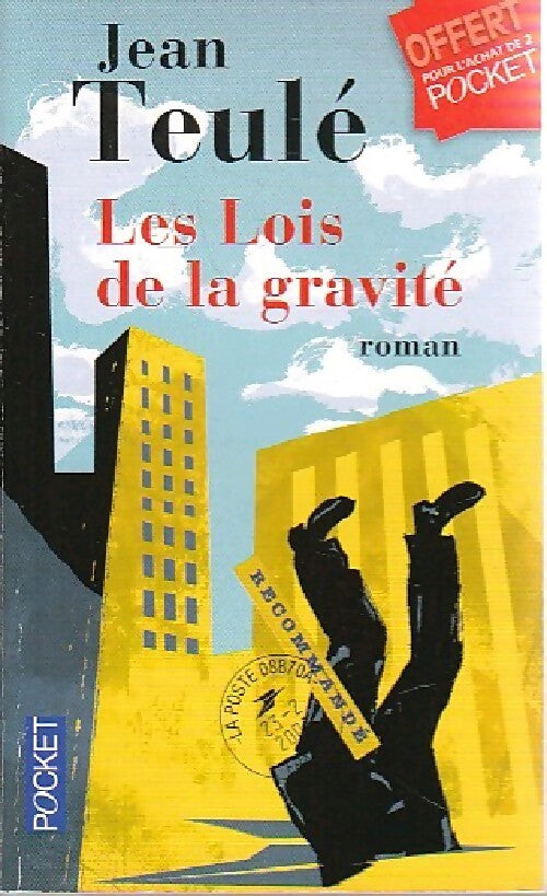 Les lois de la gravité - Jean Teulé - Livre