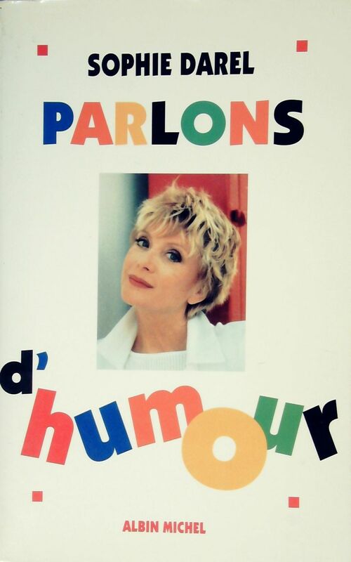 Parlons d'humour - Sophie Darel - Livre