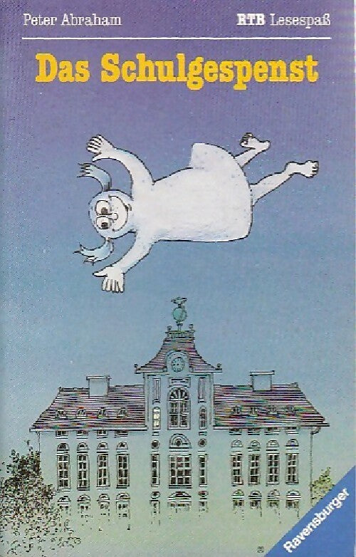 Das schulgespenst - Peter Abraham - Livre