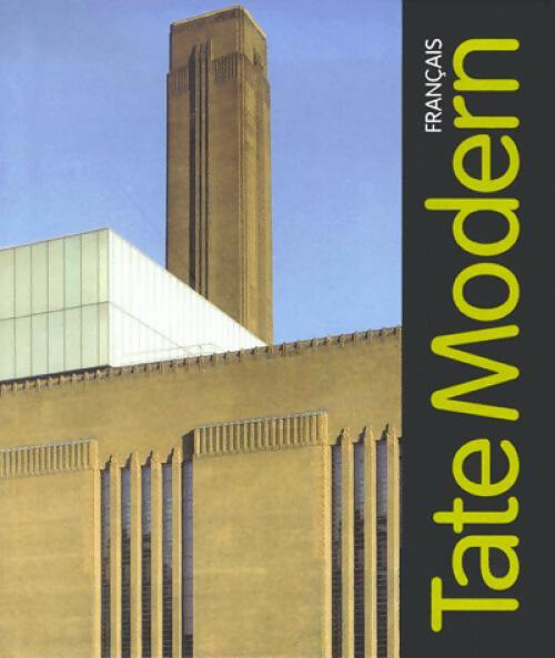 Tate Modern. Guide du musée - Inconnu - Livre