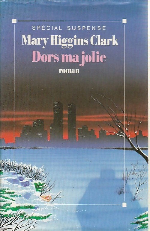 Dors ma jolie - Mary Higgins Clark - Livre