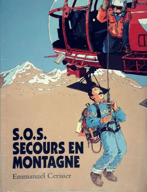 SOS secours en montagne - Emmanuel Cerisier - Livre