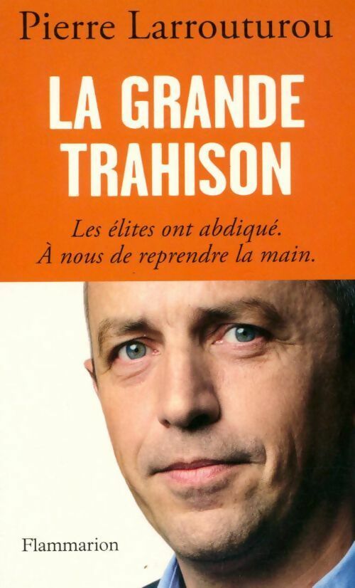 La grande trahison - Pierre Larrouturou - Livre