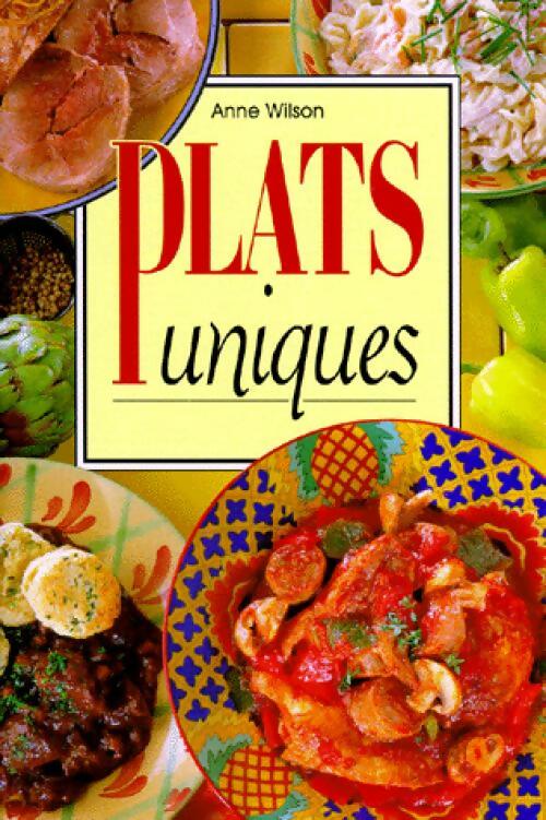 Plats uniques - Anne Wilson - Livre