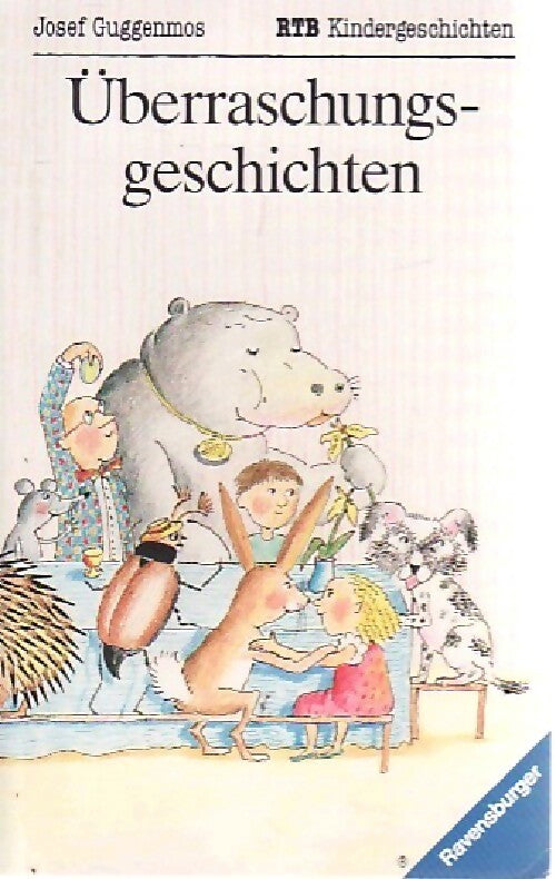 Uberraschungsgeschichten - Joseph Guggenmos - Livre