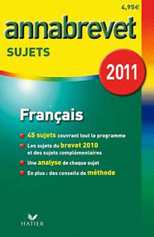 Français Brevet Sujets 2011 - Cécile De Cazanove - Livre