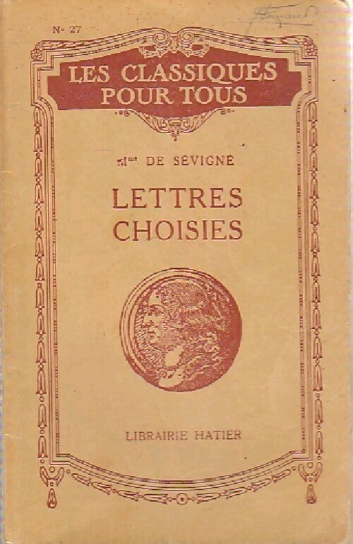 Lettres choisies - Madame De Sévigné - Livre