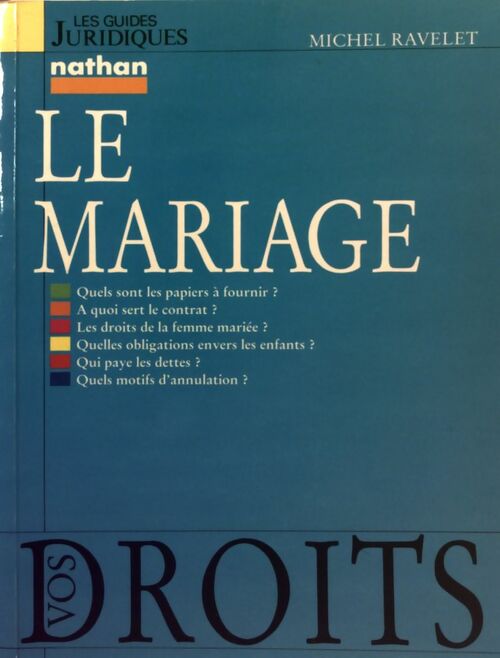 Le mariage - Michel Ravelet - Livre