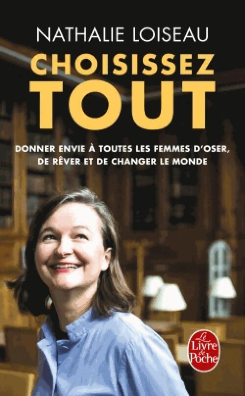 Choisissez tout - Nathalie Loiseau - Livre