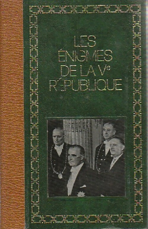 Les énigmes de la Ve République Tome II - Paul Ulrich - Livre