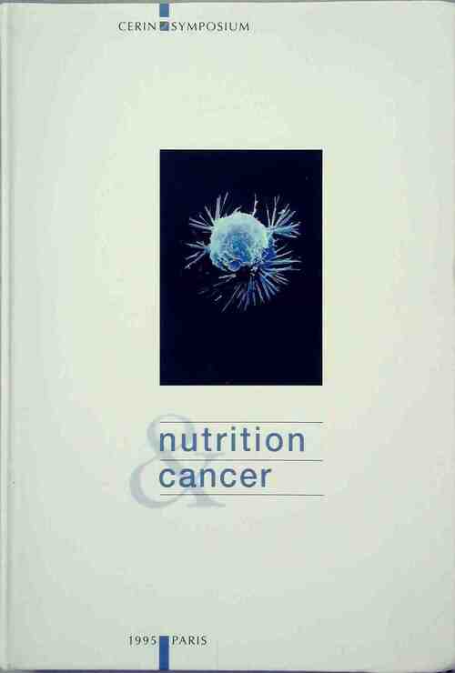 Nutrition & cancer - Collectif - Livre