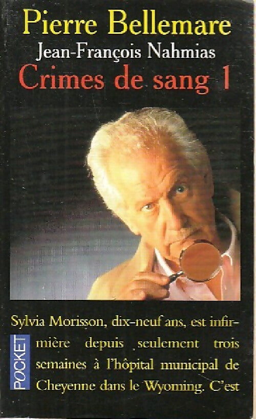 Crimes de sang Tome I - Jean-François Nahmias - Livre