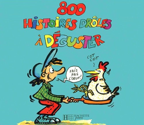 800 histoires drôles à déguster - Mary Touquet - Livre