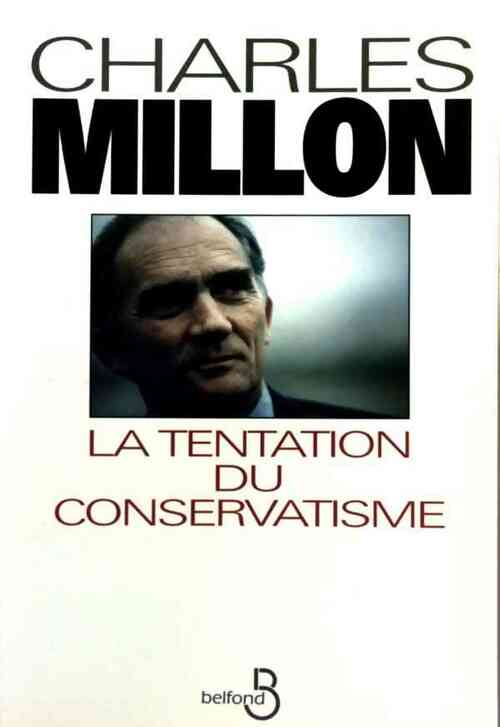 La tentation du conservatisme - Charles Millon - Livre