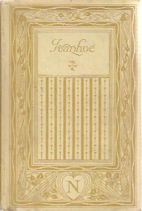 Ivanhoé - Walter Scott - Livre