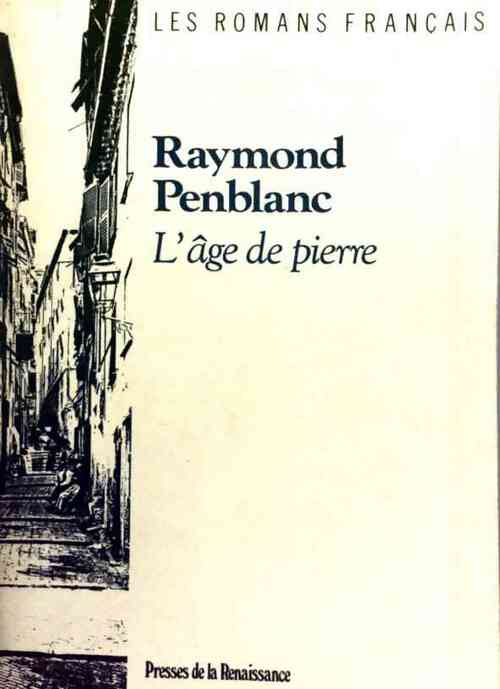 L'âge de pierre - Raymond penblanc - Livre