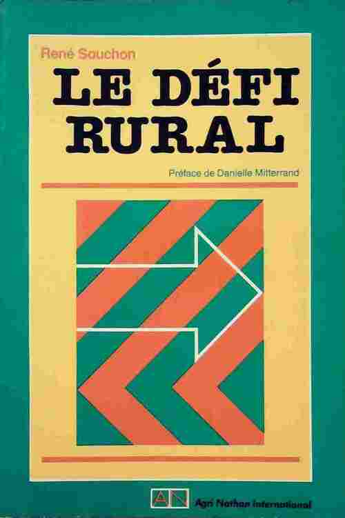 Le défi rural - René Souchon - Livre