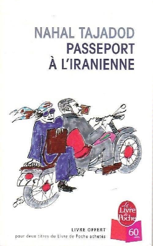 Passeport à l'iranienne - Nahal Tajadod - Livre