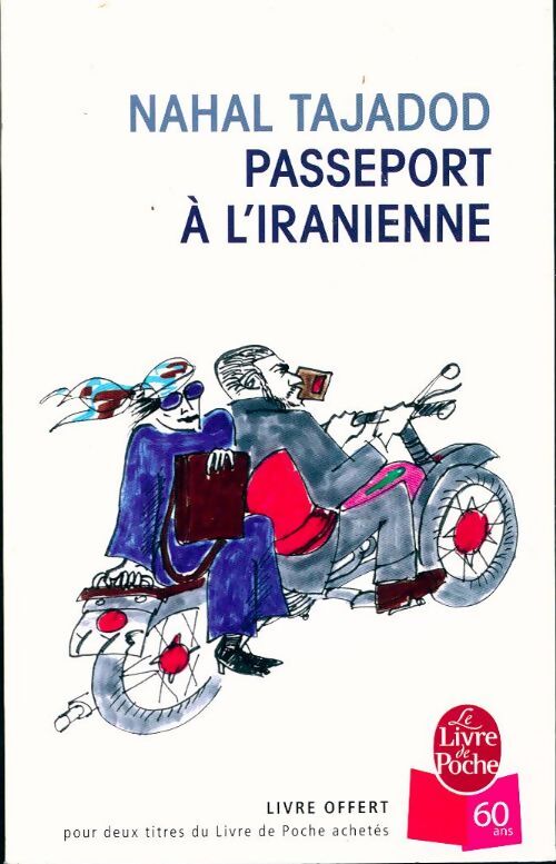 Passeport à l'iranienne - Nahal Tajadod - Livre