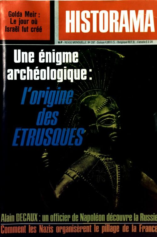Historama n°297 : Une énigme archéologique : L'originie des étrusques - Collectif - Livre