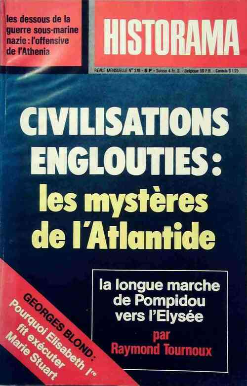 Historama n°278 : Civilisations englouties : les mystères de l'Atlantide - Collectif - Livre