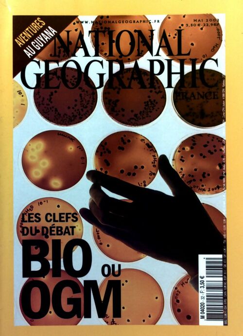 National Geographic n°32 : Les clefs du débat. Bio ou OGM - Collectif - Livre