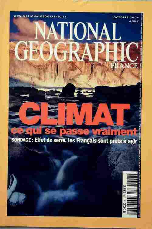 National Geographic n°61 : Climat, ce qui se passe vraiment - Collectif - Livre