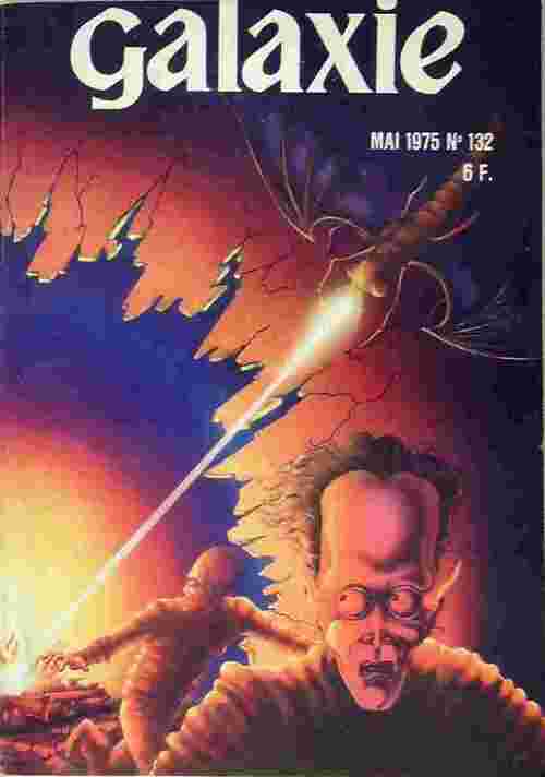 Galaxie n°132 - Collectif - Livre