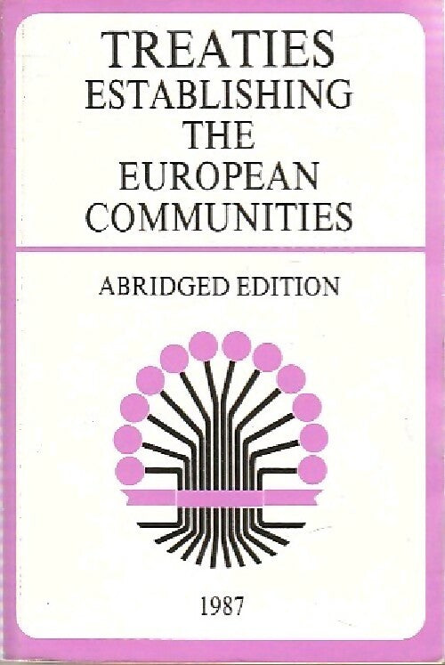 Treaties estabkishing the European communities - Inconnu - Livre