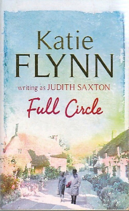 Full circle - Judith Saxton - Livre